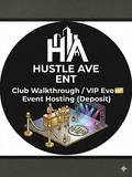 Club Walkthrough / VIP Event Hosting (Deposit)